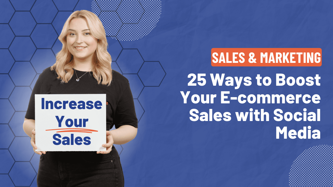 How to Use Social Media Marketing to Boost Your eCommerce Sales