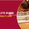 The Ultimate Guide to Contract Law: What You Need to Know