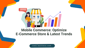 Mobile Commerce in 2025: How to Optimize Your Online Store for Mobile Users
